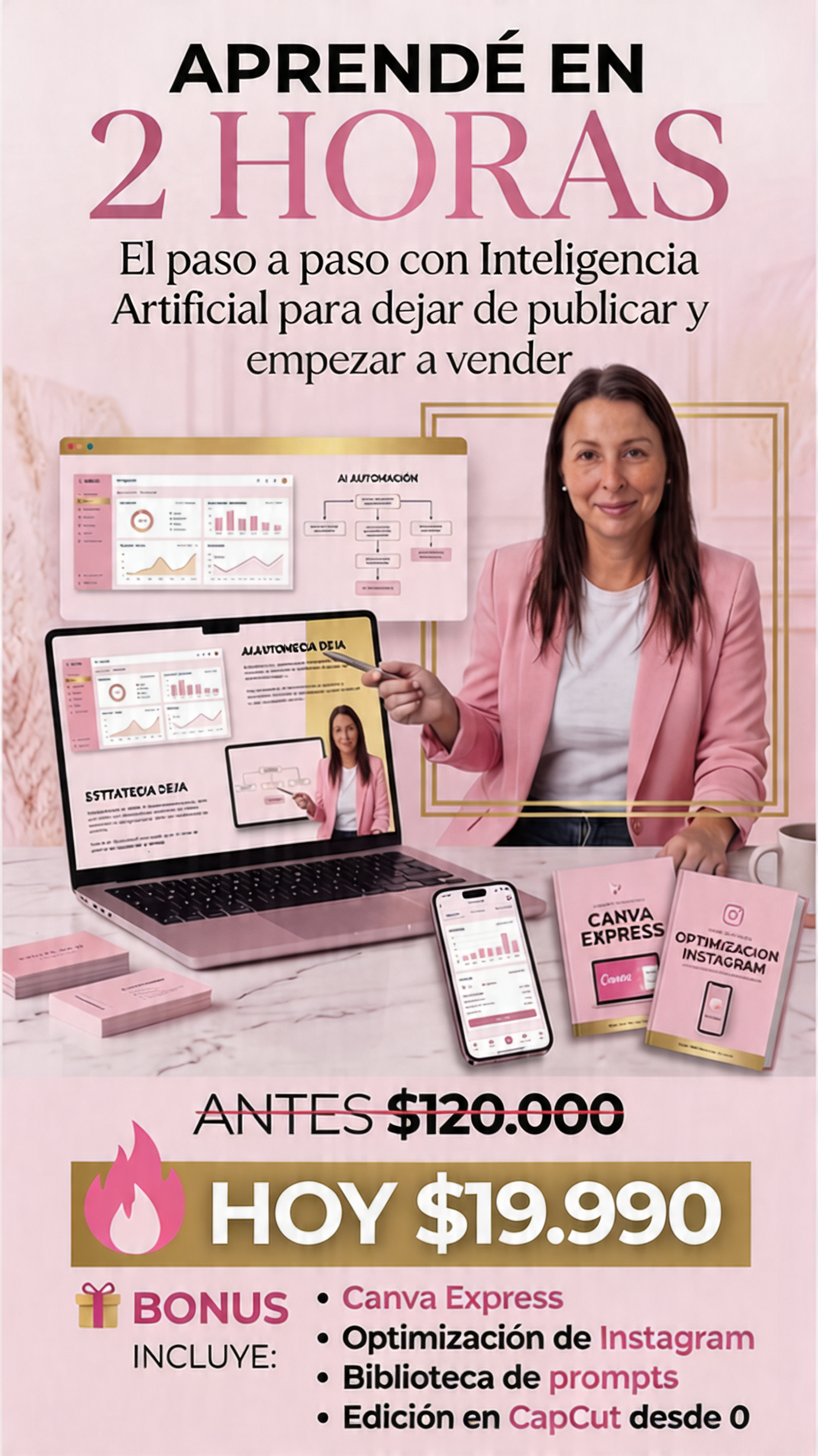 Aprendé el paso a paso que usan las emprendedoras para generar ventas todos los días con IA (sin experiencia)